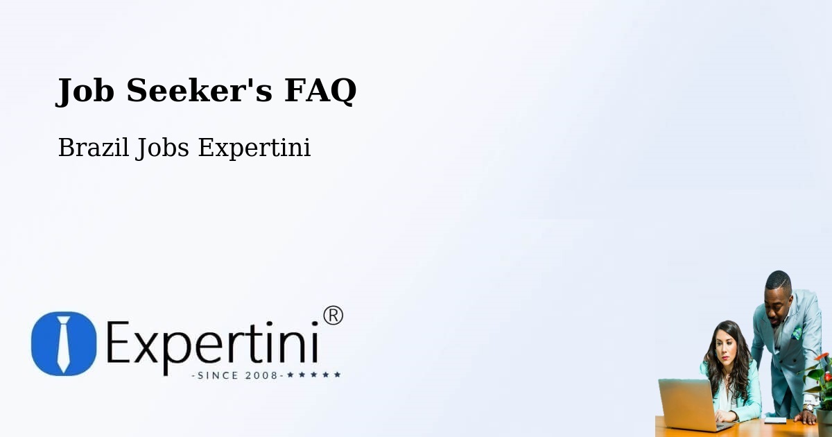Job Seeker FAQ – Volta Redonda - Brazil Jobs Expertini